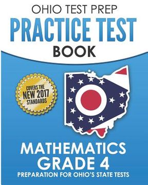 portada OHIO TEST PREP Practice Test Book Mathematics Grade 4: Preparation for Ohio's State Tests for Mathematics (en Inglés)