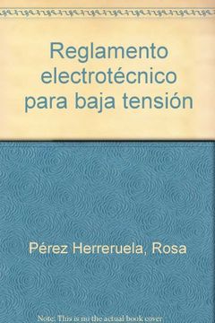 portada REGLAMENTO ELECTROTECNICO BAJA TENSION. 2¦ (in Spanish)