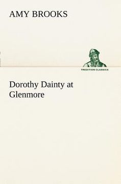 portada dorothy dainty at glenmore (en Inglés)