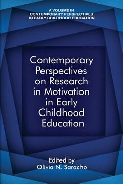 portada Contemporary Perspectives on Research in Motivation in Early Childhood Education (in English)