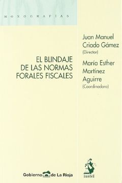 portada Blindaje normas forales fiscales (in Spanish)
