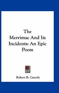 portada the merrimac and its incidents: an epic poem (en Inglés)