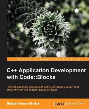 portada C++ Application Development with Code: : Blocks (en Inglés)