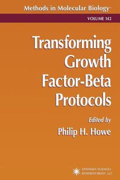 portada Transforming Growth Factor-Beta Protocols (en Inglés)