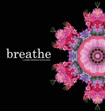 portada breathe: a simple meditation (en Inglés)