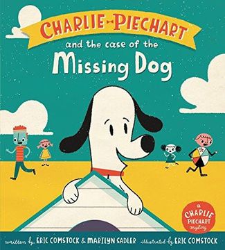 portada Charlie Piechart and the Case of the Missing Dog (in English)