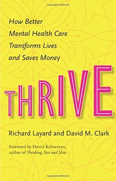 portada Thrive: How Better Mental Health Care Transforms Lives and Saves Money