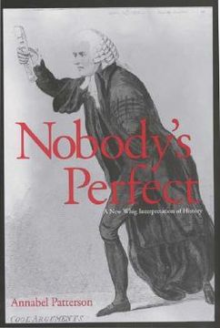 portada nobody's perfect: a new whig interpretation of history (en Inglés)