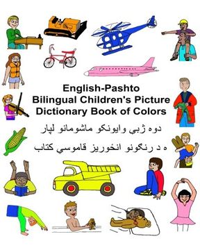 portada English-Pashto Bilingual Children's Picture Dictionary Book of Colors (FreeBilingualBooks.com) (in English)