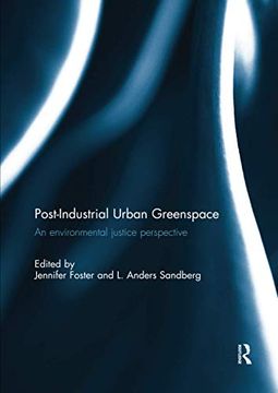 portada Post-Industrial Urban Greenspace: An Environmental Justice Perspective (in English)
