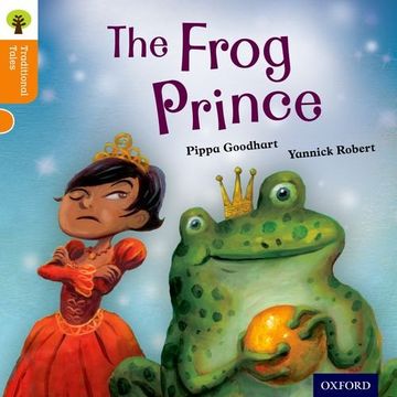portada Oxford Reading Tree Traditional Tales: Level 6: The Frog Prince (Traditional Tales. Stage 6) 