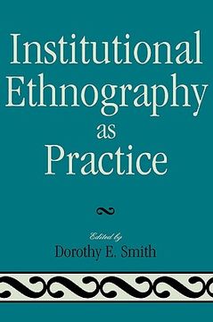 portada institutional ethnography as practice (en Inglés)