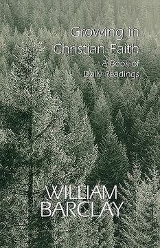 portada growing in christian faith: a book of daily readings (en Inglés)