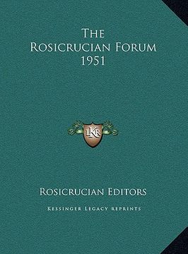 portada the rosicrucian forum 1951 (en Inglés)