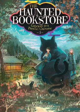 portada The Haunted Bookstore - Gateway to a Parallel Universe (Light Novel) Vol. 3 (in English)
