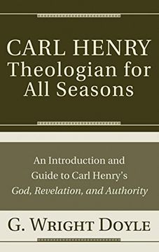 portada Carl HenryTheologian for All Seasons