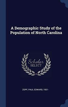 portada A Demographic Study of the Population of North Carolina (en Inglés)