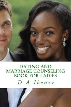 portada Dating and Marriage Counseling Book for Ladies (en Inglés)