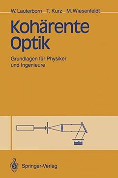 portada Kohärente Optik: Grundlagen für Physiker und Ingenieure (in German)