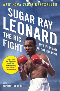 portada The big Fight: My Life in and out of the Ring 