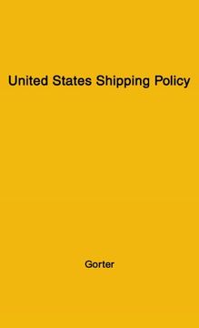 portada United States Shipping Policy (Publications of the Council on Foreign Relations)