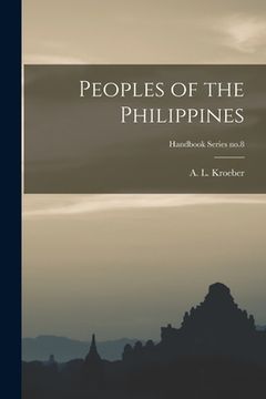 portada Peoples of the Philippines; Handbook Series no.8 (en Inglés)