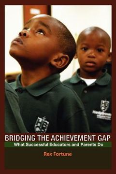 portada bridging the achievement gap (en Inglés)