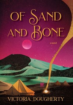portada Of Sand and Bone (en Inglés)