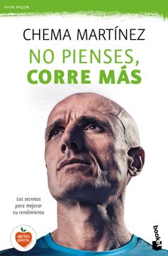 portada No Pienses, Corre más (in Spanish)