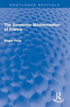portada The Economic Modernisation of France (in English)
