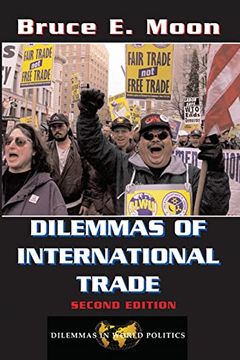 portada Dilemmas of International Trade: Second Edition (Dilemmas in World Politics) (en Inglés)