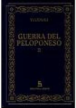 Guerra Del Peloponeso Ii. Libros Iii - Iv
