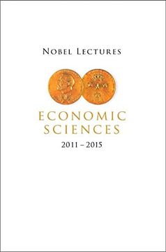 portada Nobel Lectures in Economic Sciences (2011-2015) (en Inglés)