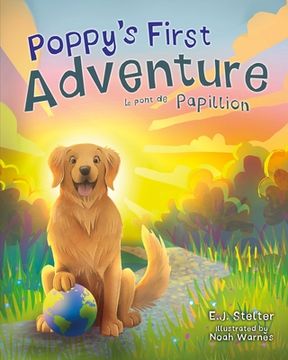 portada Poppy's First Adventure: Le Pont de Papillion (in English)