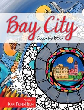 portada Bay City Coloring Book: Volume 1 (en Inglés)