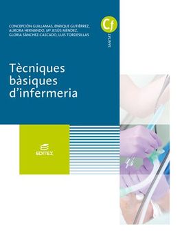 portada Tècniques Basiques d Infermeria ed 2017 - Catalan (Grado Medio Cuidados Auxiliares de Enfermeria) 
