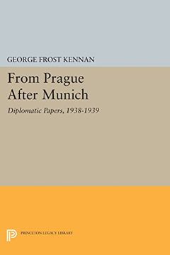 portada From Prague After Munich: Diplomatic Papers, 1938-1939 (Princeton Legacy Library) 