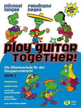 portada Play Guitar Together Band 2: Die Gitarrenschule für den Gruppenunterricht (en Alemán)