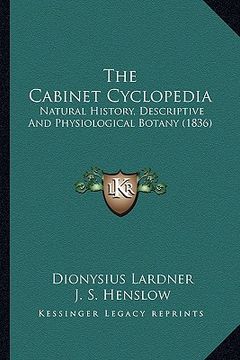 portada the cabinet cyclopedia: natural history, descriptive and physiological botany (1836) (en Inglés)