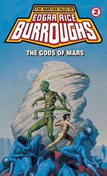 portada Gods of Mars (Del Rey) (The Martian Tales of Edgar Rice Burroughs) (in English)