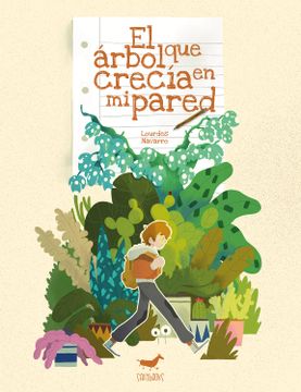 portada El Árbol que Crecía en mi Pared (in Spanish)