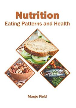 portada Nutrition: Eating Patterns and Health (en Inglés)
