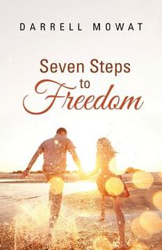 portada Seven Steps to Freedom (en Inglés)