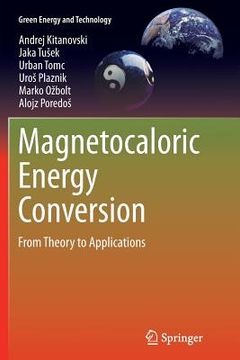 portada Magnetocaloric Energy Conversion: From Theory to Applications (en Inglés)