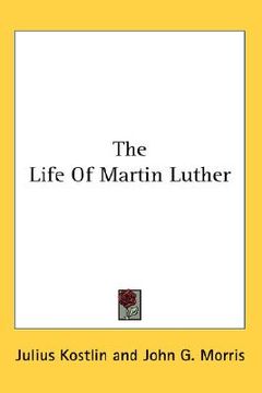 portada the life of martin luther (en Inglés)
