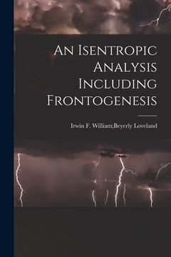 portada An Isentropic Analysis Including Frontogenesis (en Inglés)