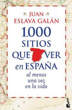 portada 1. 000 Sitios que ver en España al Menos una vez en la Vida