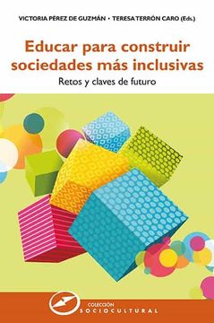 portada Educar Para Construir Sociedades mas Inclusivas (in Spanish)