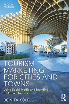 portada Tourism Marketing for Cities and Towns: Using Social Media and Branding to Attract Tourists