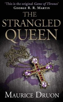 portada The Strangled Queen (The Accursed Kings, Book 2) (en Inglés)
